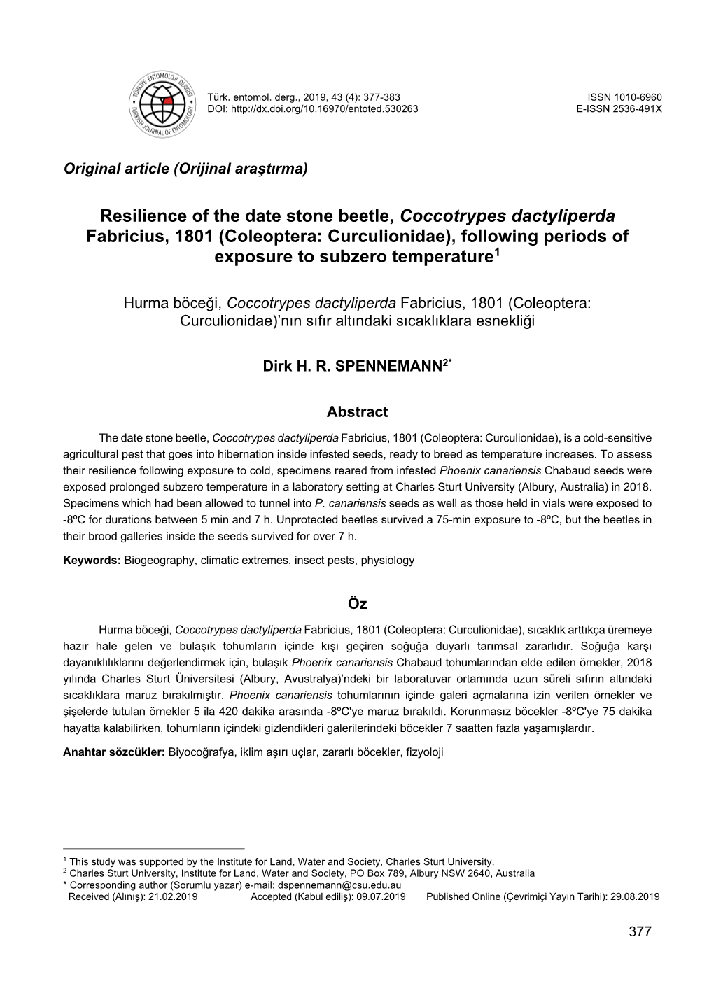 Resilience of the Date Stone Beetle, Coccotrypes Dactyliperda Fabricius, 1801 (Coleoptera: Curculionidae), Following Periods of Exposure to Subzero Temperature1