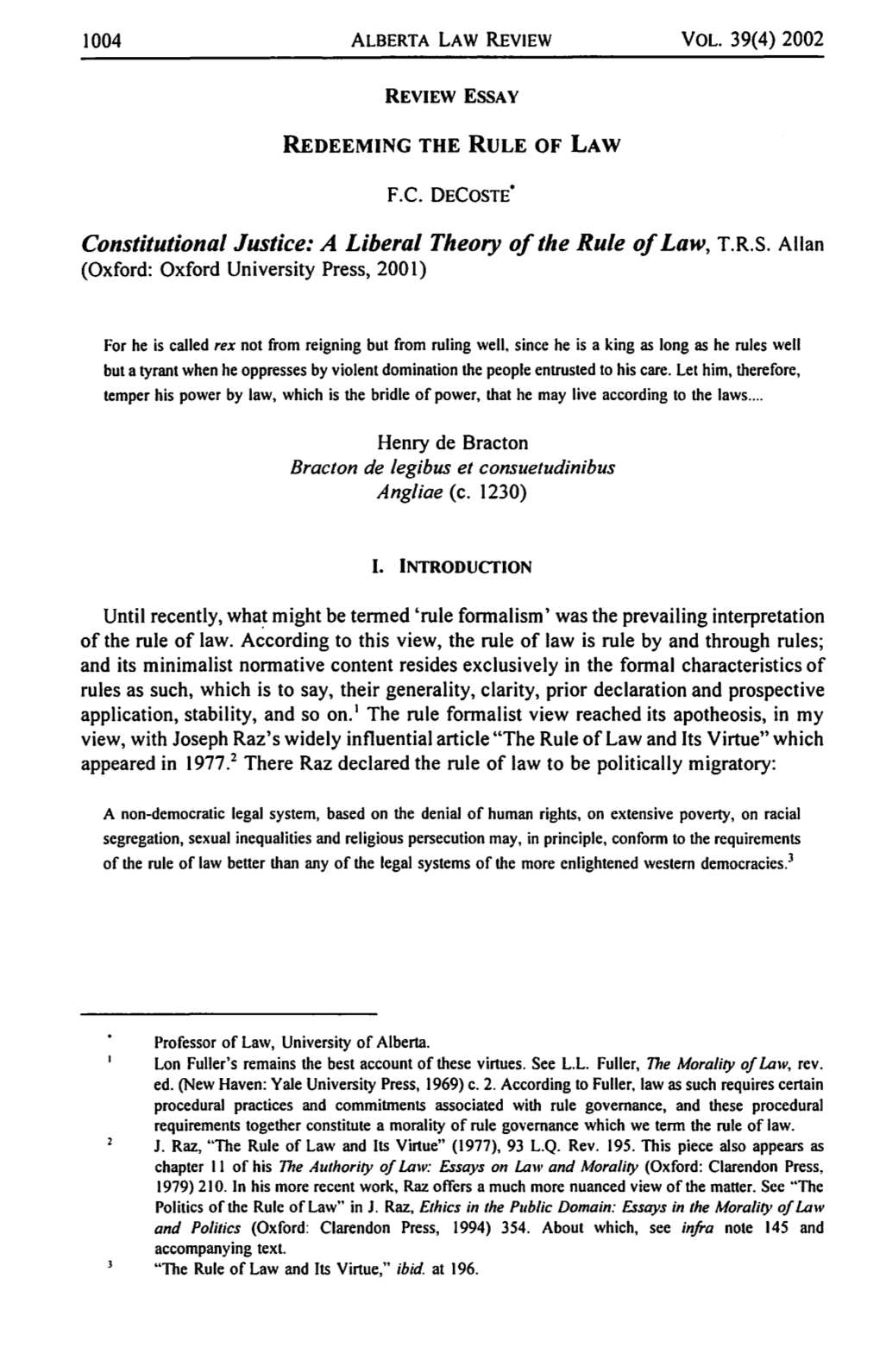 Constitutional Justice: a Liberal Theory of the Rule of Law, T.R.S. Allan (Oxford: Oxford University Press, 2001)