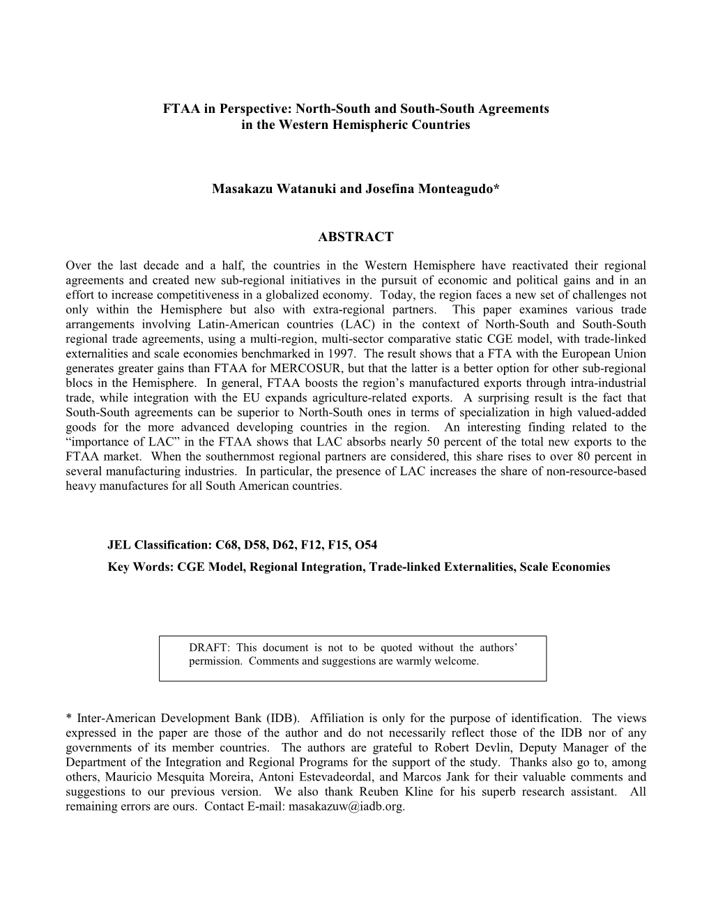 FTAA in Perspective: North-South and South-South Agreements in the Western Hemispheric Countries