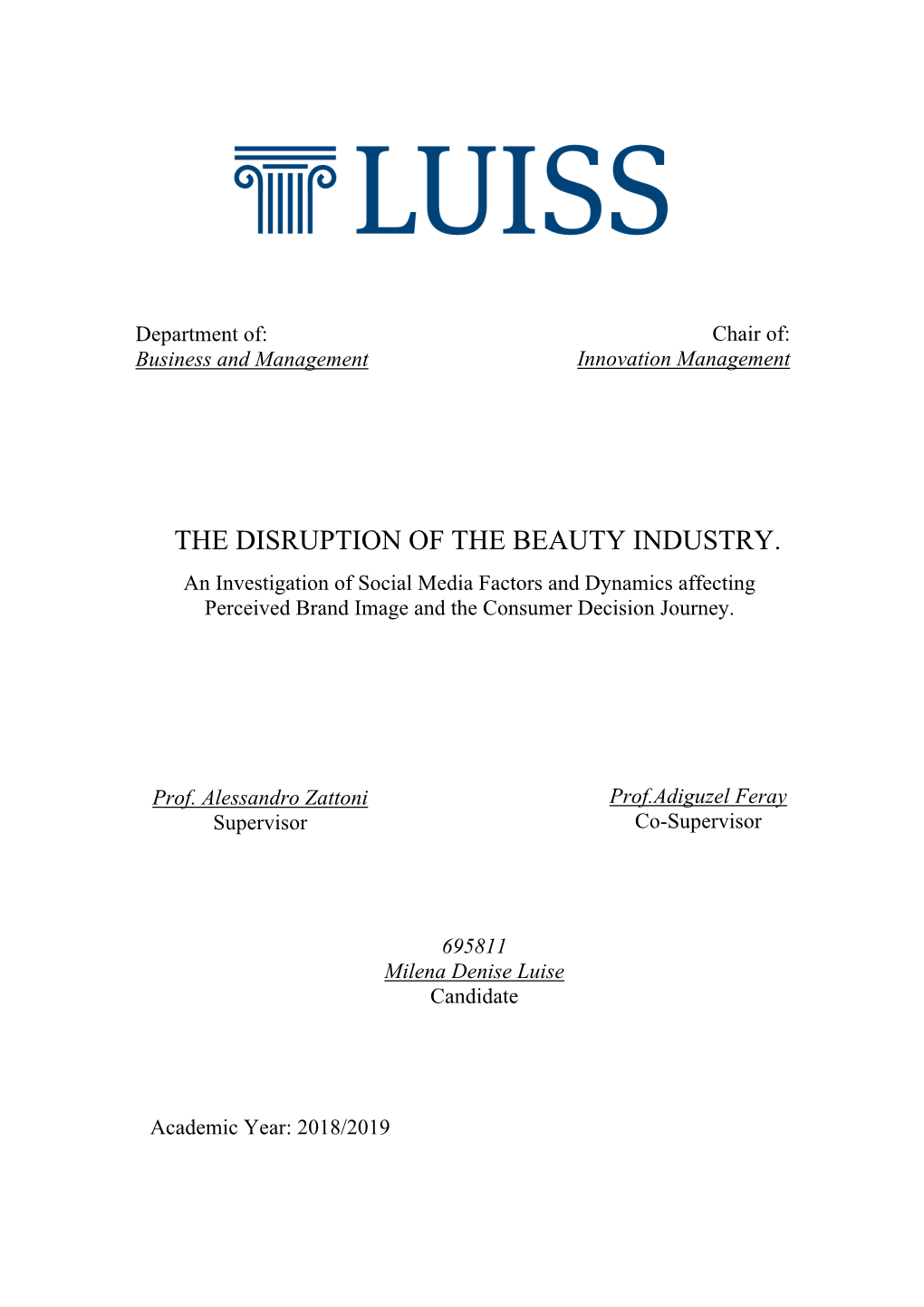 The Disruption of the Beauty Industry