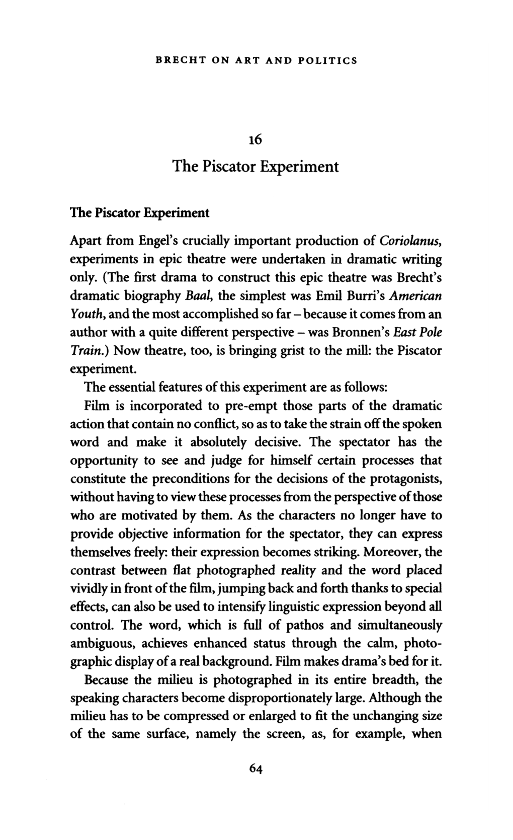 The Piscator Experiment