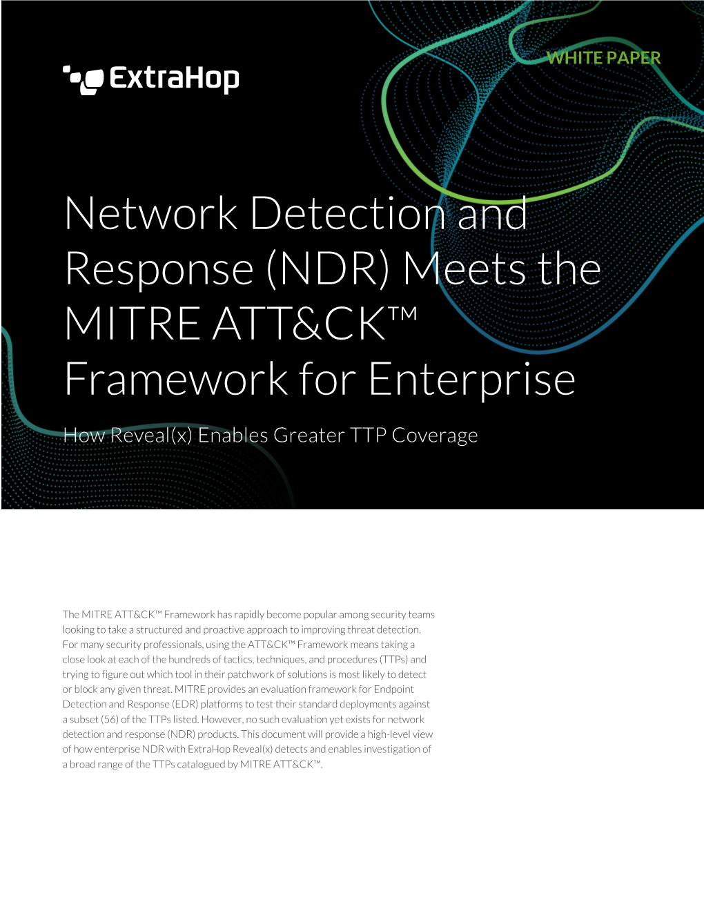 (NDR) Meets the MITRE ATT&CK™ Framework for Enterprise