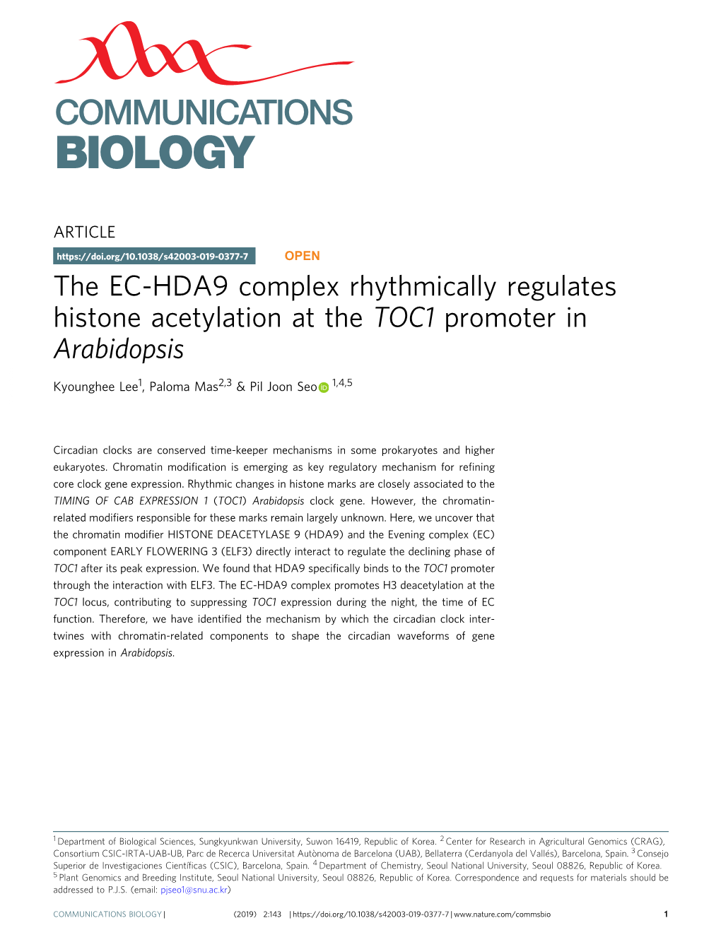 The EC-HDA9 Complex Rhythmically Regulates Histone Acetylation at the TOC1 Promoter in Arabidopsis