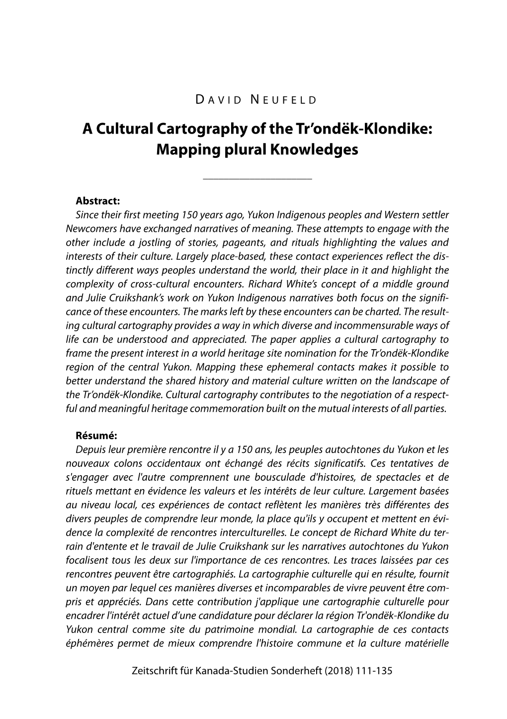 A Cultural Cartography of the Tr'ondëk-Klondike