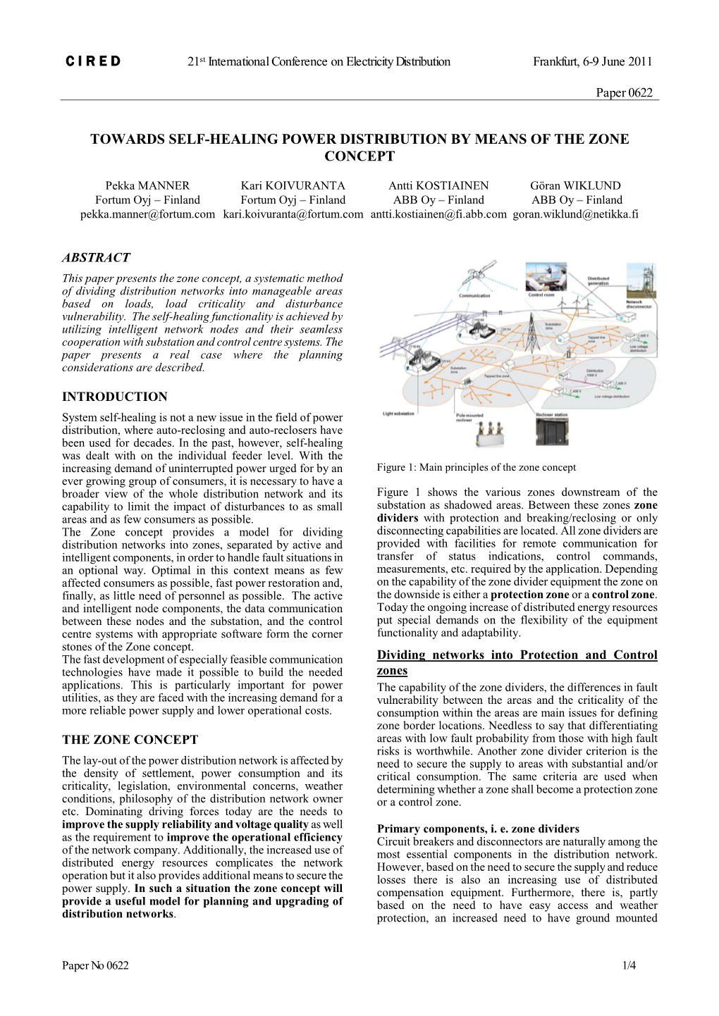 Towards Self-Healing Power Distribution by Means of the Zone Concept