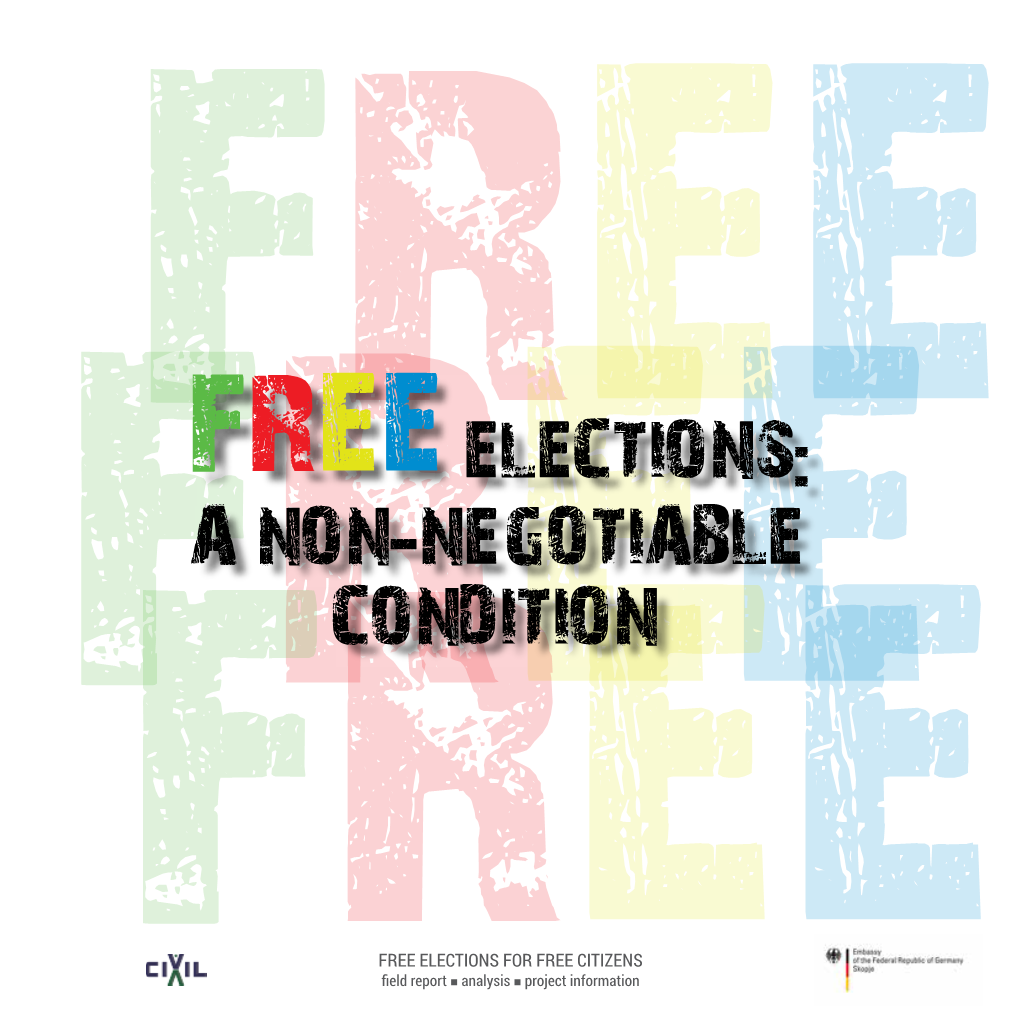 Free Elections: a Non-Negotiable Frconditionee