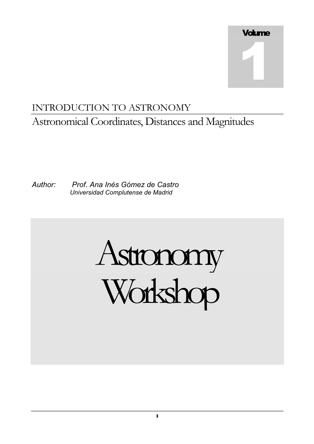 Astronomical Coordinates, Distances and Magnitudes