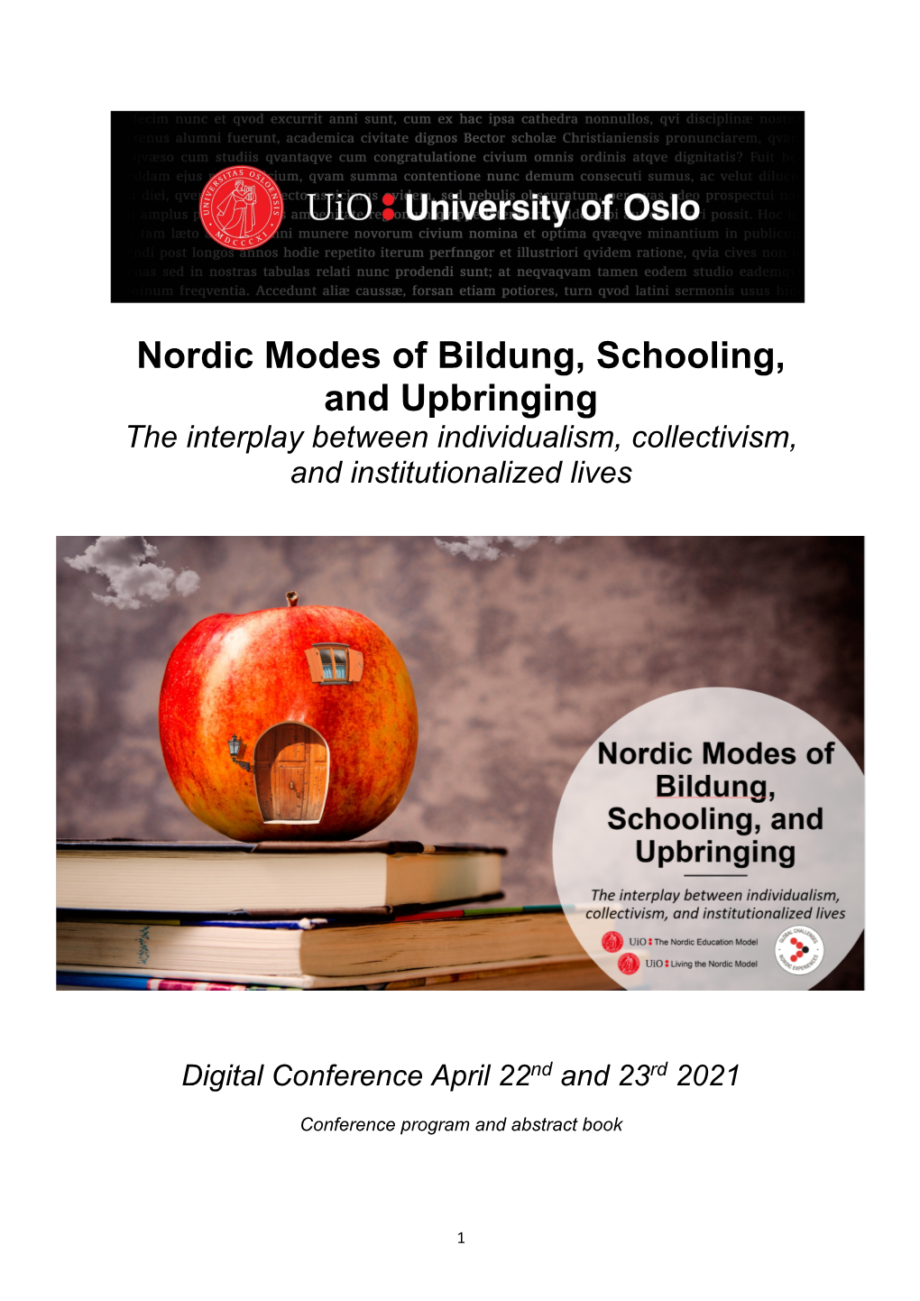 Nordic Modes of Bildung, Schooling, and Upbringing the Interplay Between Individualism, Collectivism, and Institutionalized Lives