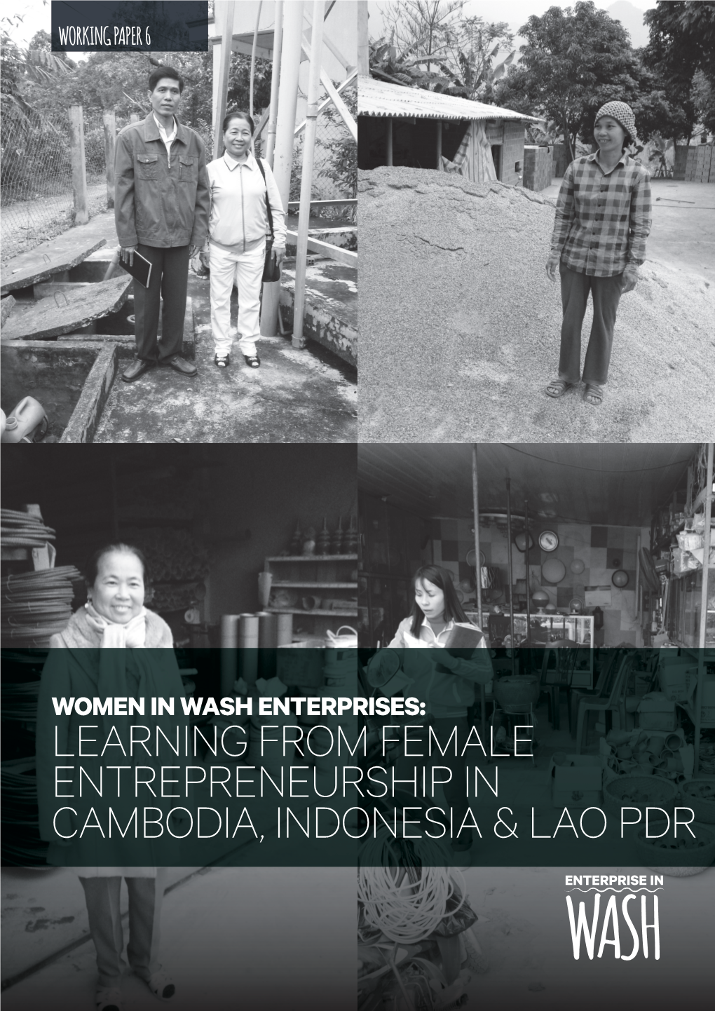 Learning from Female Entrepreneurship in Cambodia, Indonesia & Lao