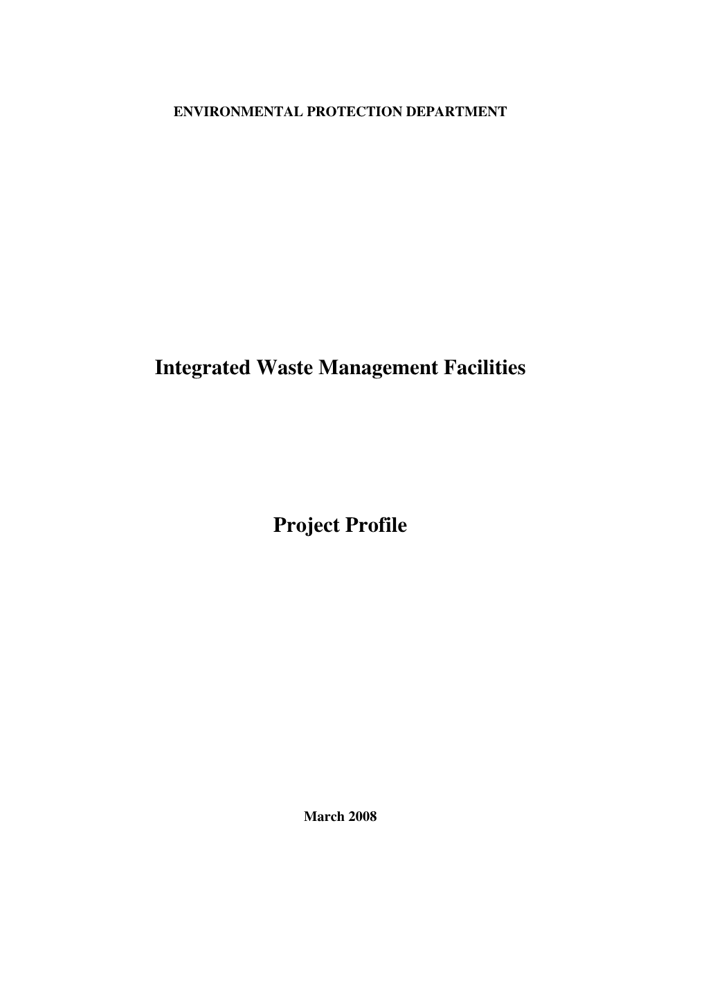 Integrated Waste Management Facilities Project Profile