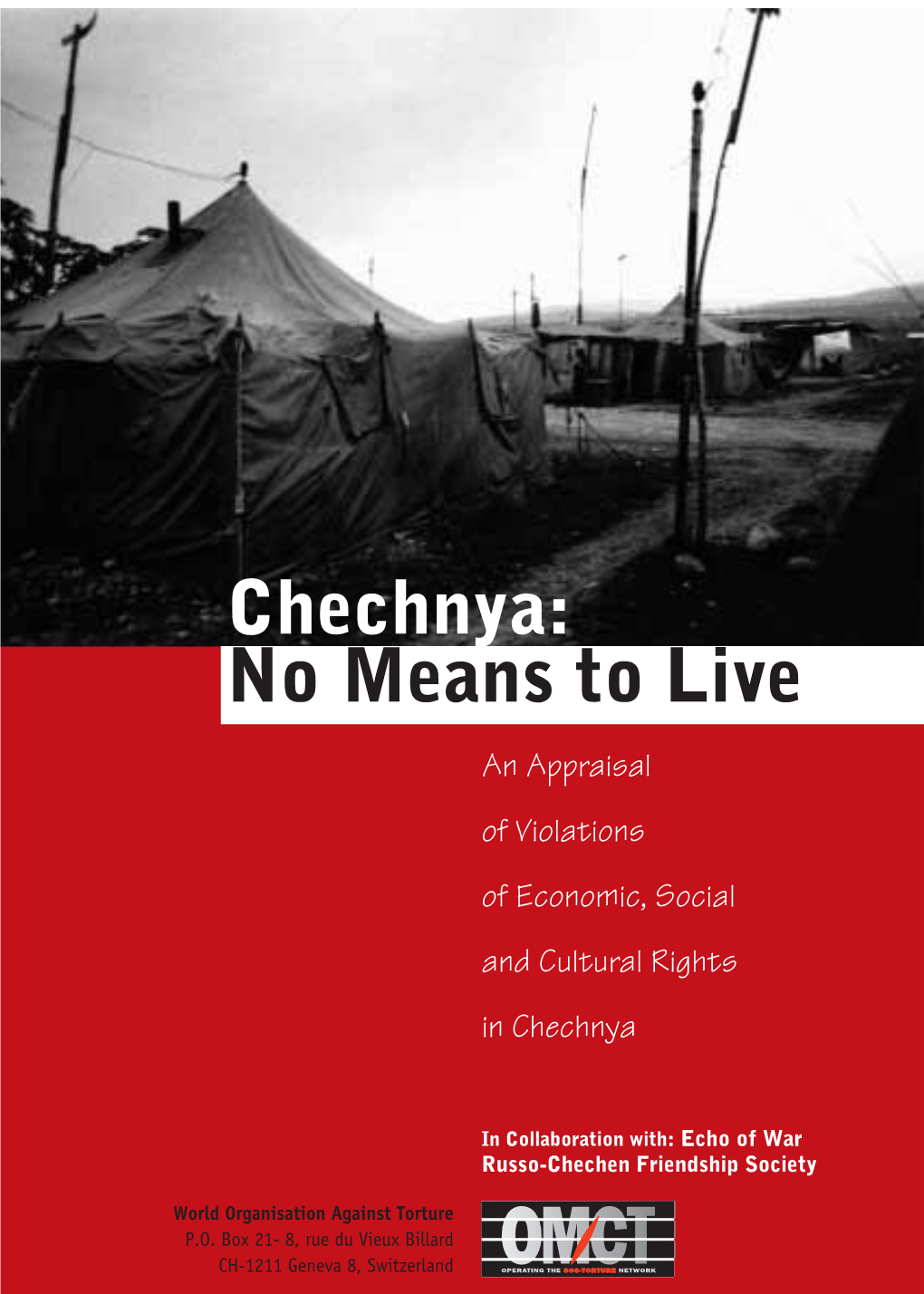 Chechnya: No Means to Live