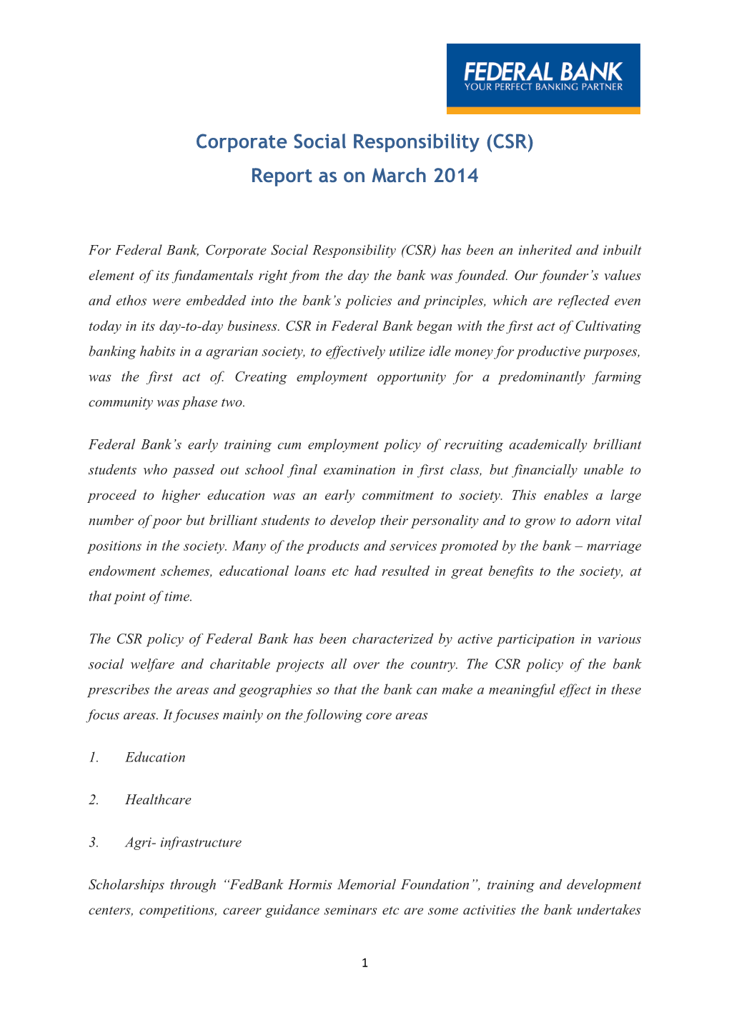 Corporate Social Responsibility (CSR) Report As on March 2014