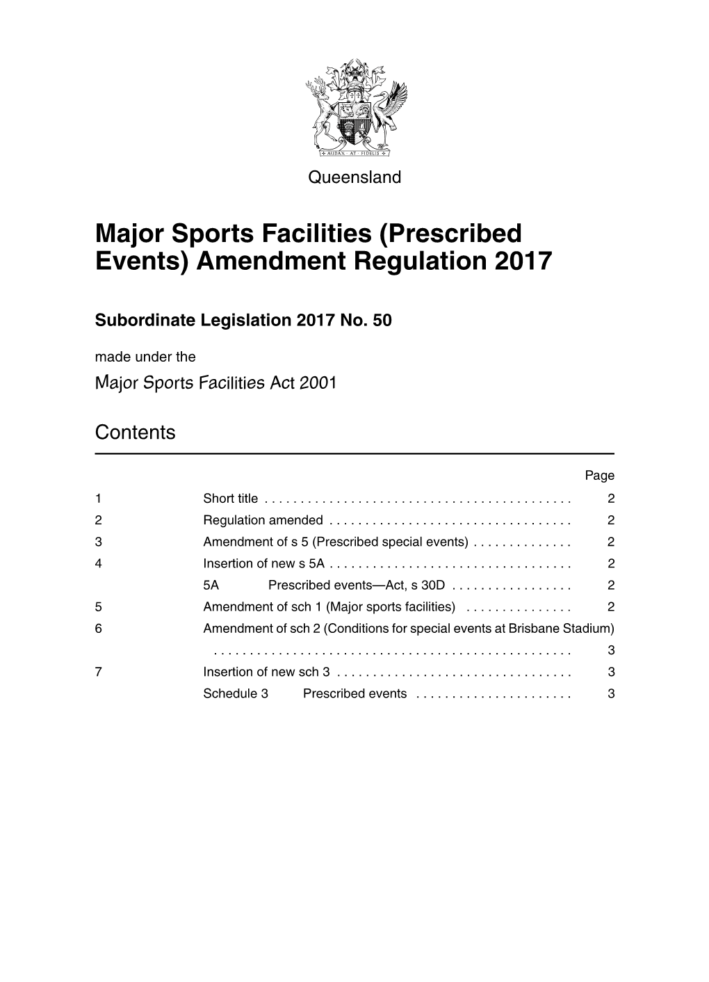 Major Sports Facilities (Prescribed Events) Amendment Regulation 2017