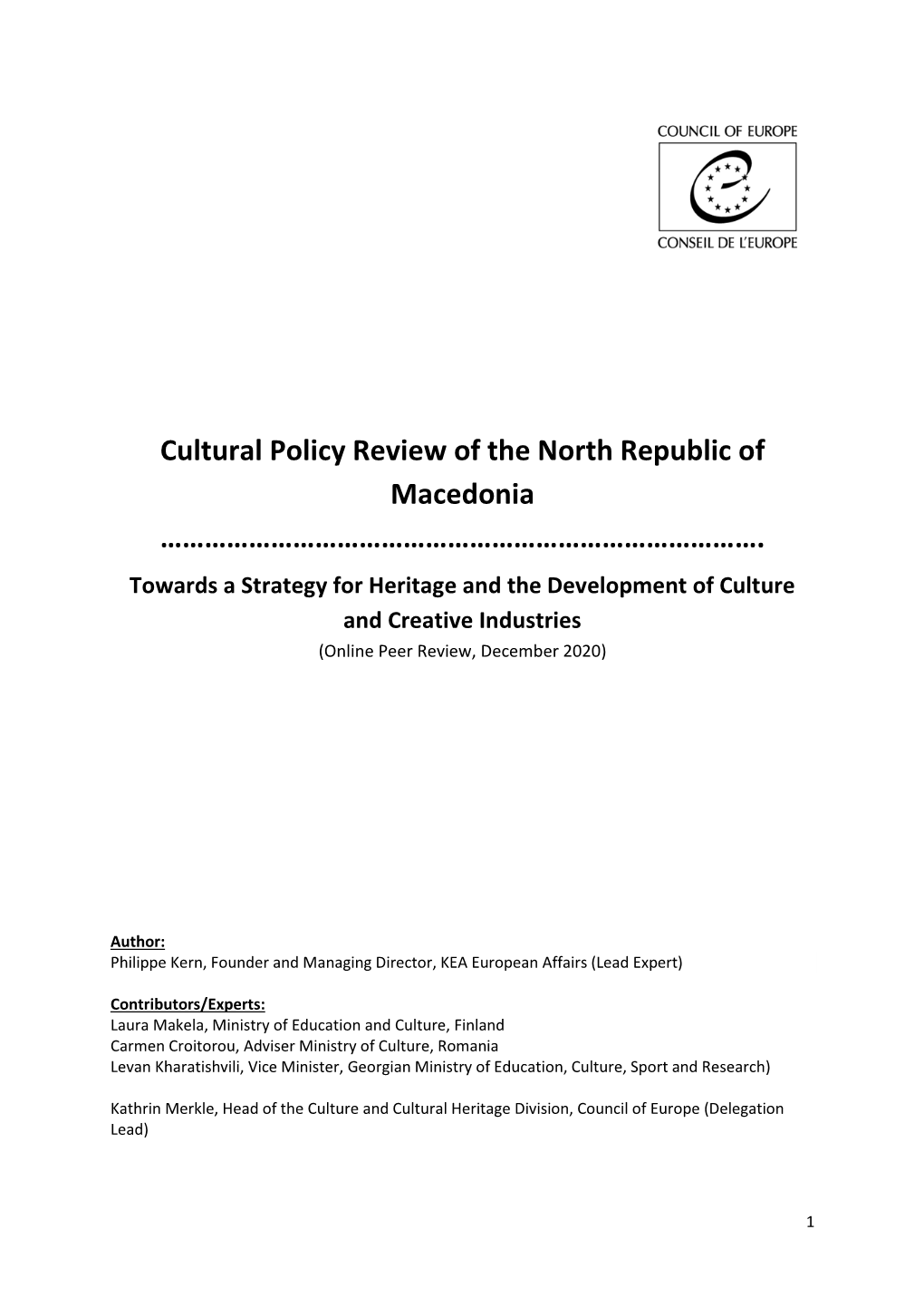 Cultural Policy Review of the North Republic of Macedonia