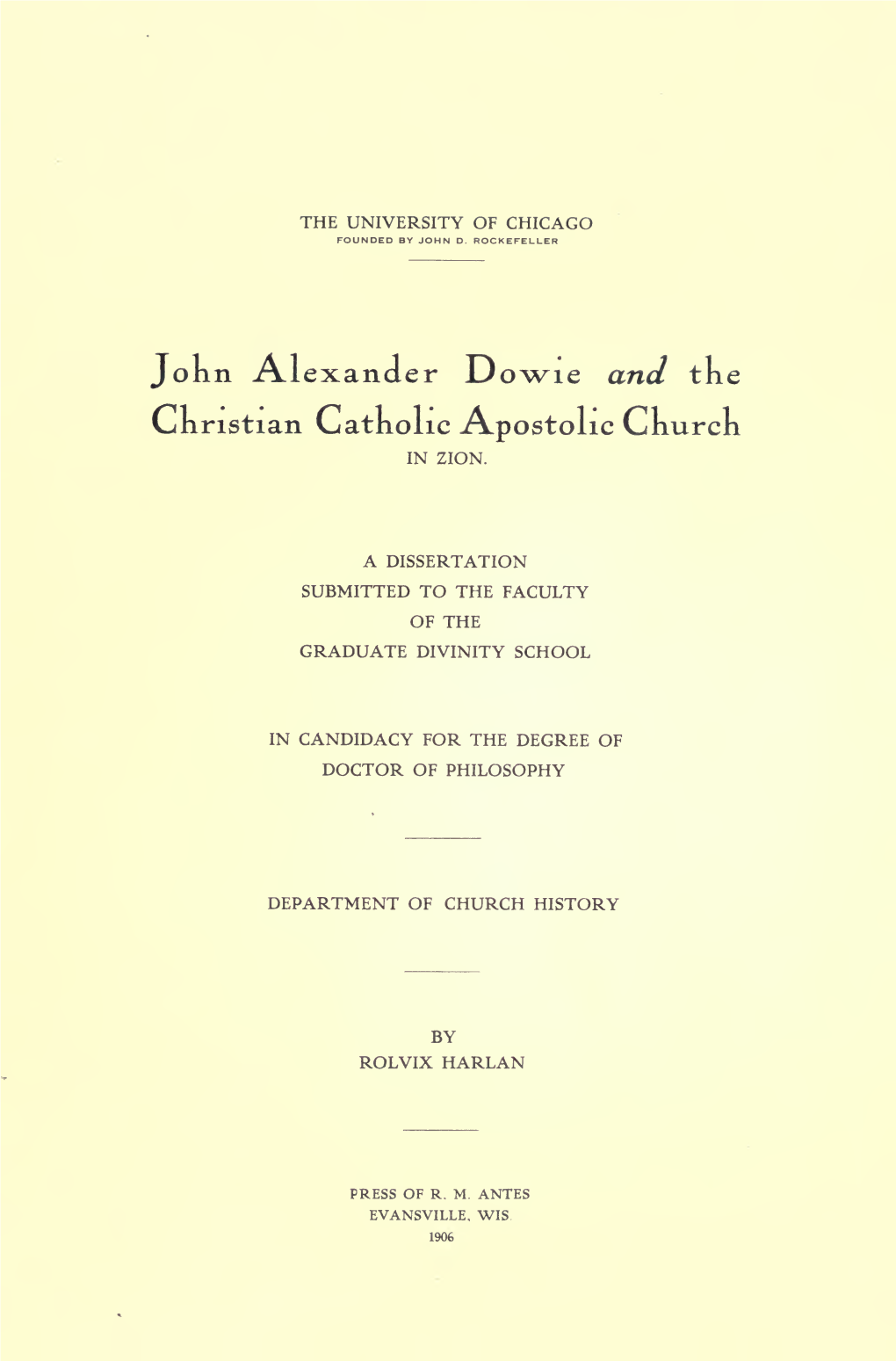 John Alexander Dowie and the Christian Apostolic Church