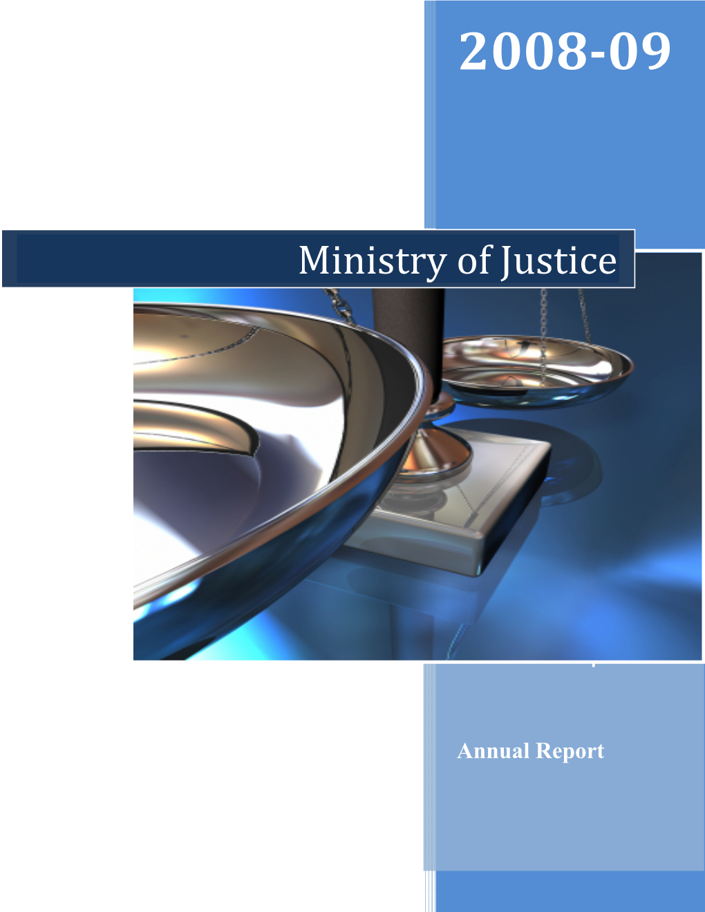 Final MOJ Annual Report 2008/09