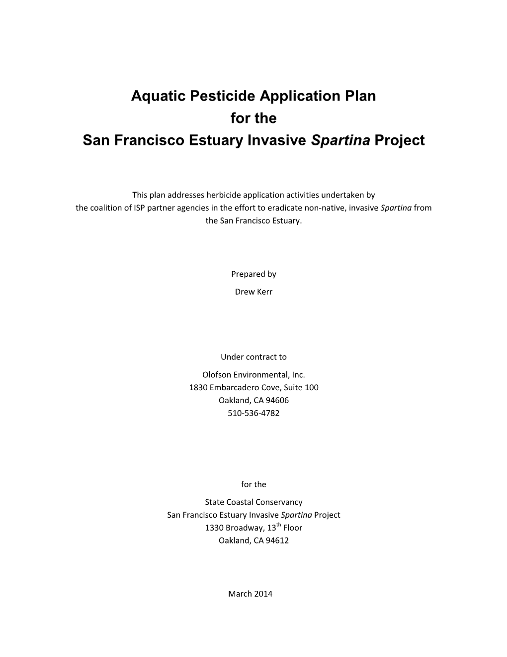 Aquatic Pesticide Application Plan for the San Francisco Estuary Invasive Spartina Project