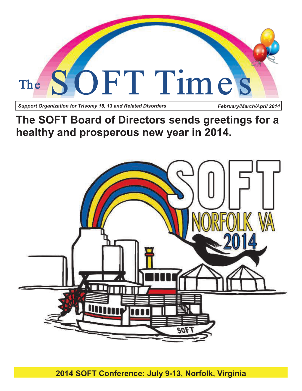 The SOFT Board of Directors Sends Greetings for a Healthy and Prosperous New Year in 2014