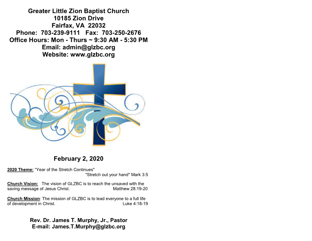 Greater Little Zion Baptist Church 10185 Zion Drive Fairfax, VA 22032