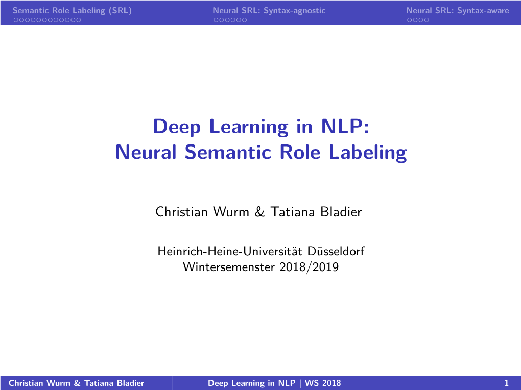 Deep Learning in NLP: Neural Semantic Role Labeling