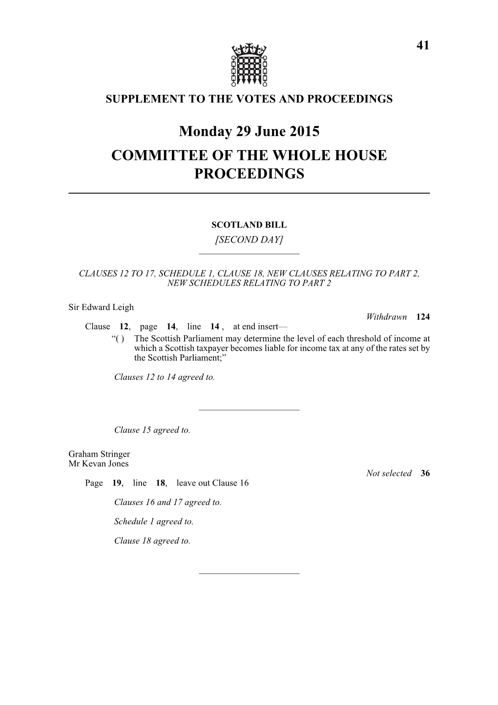 Monday 29 June 2015 COMMITTEE of the WHOLE HOUSE PROCEEDINGS