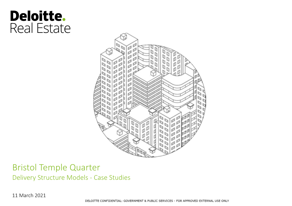 Bristol Temple Quarter Delivery Structure Models - Case Studies