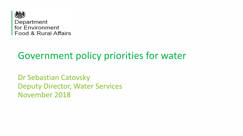Government Policy Priorities for Water