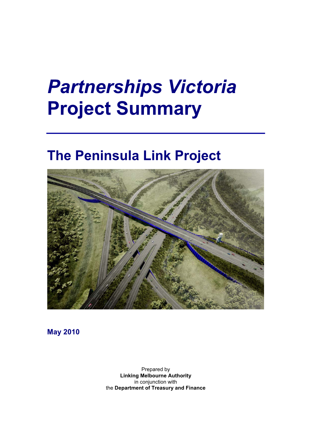 Partnerships Victoria Project Summary the Peninsula Link Project
