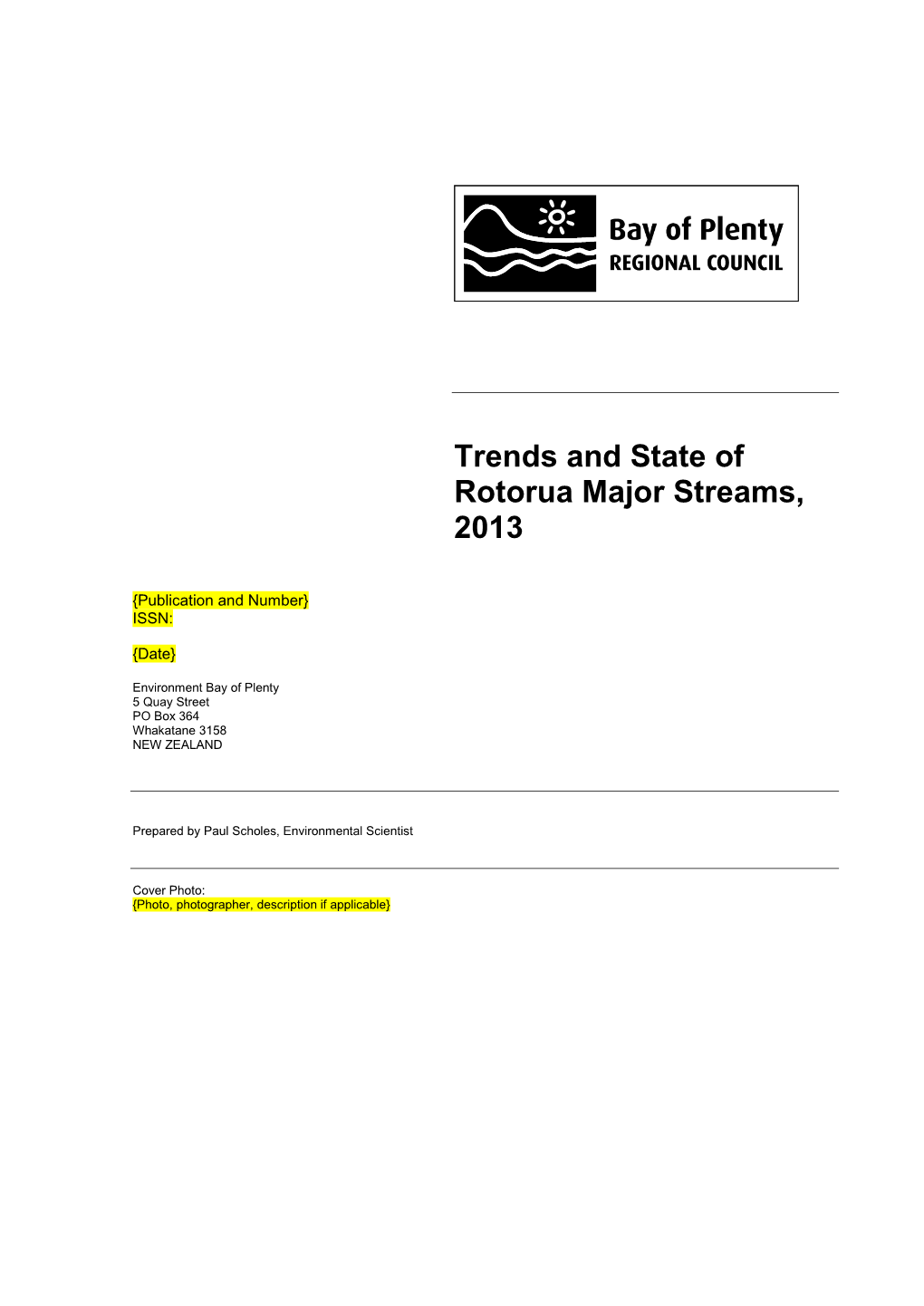 Trends and State of Rotorua Major Streams, 2013