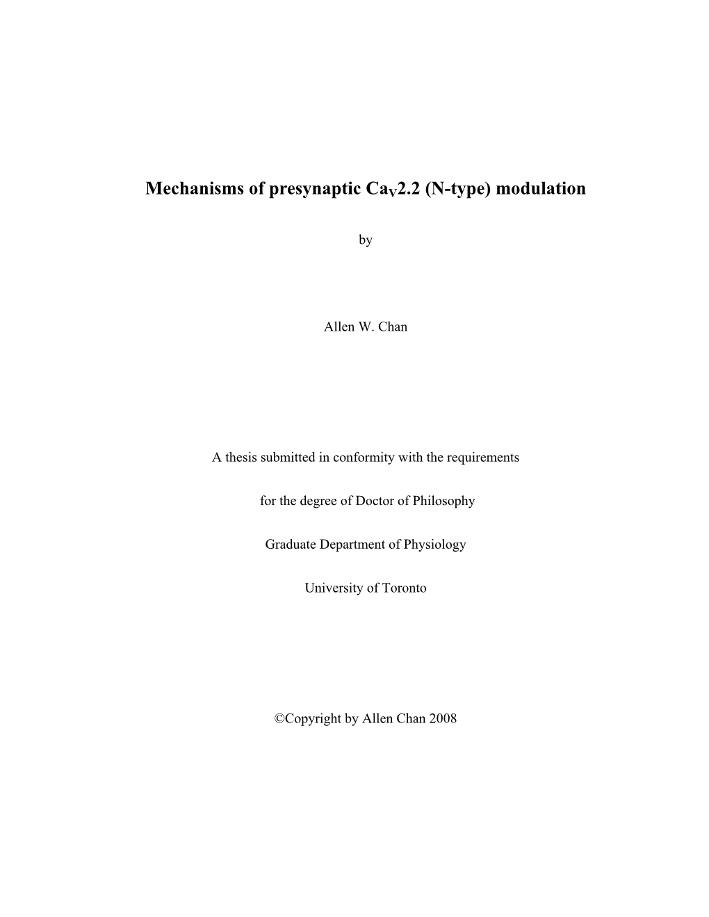 Mechanisms of Presynaptic Cav2.2 (N-Type) Modulation