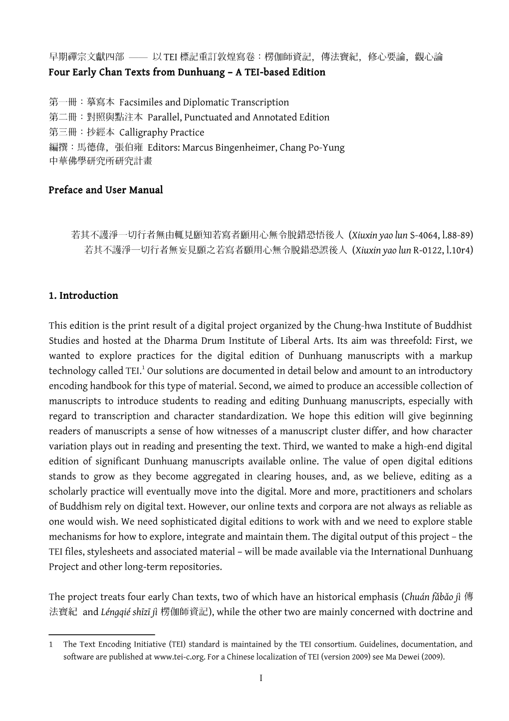 Four Early Chan Texts from Dunhuang – a TEI-Based Edition