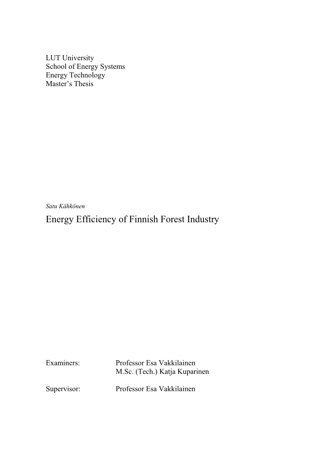 Energy Efficiency of Finnish Forest Industry