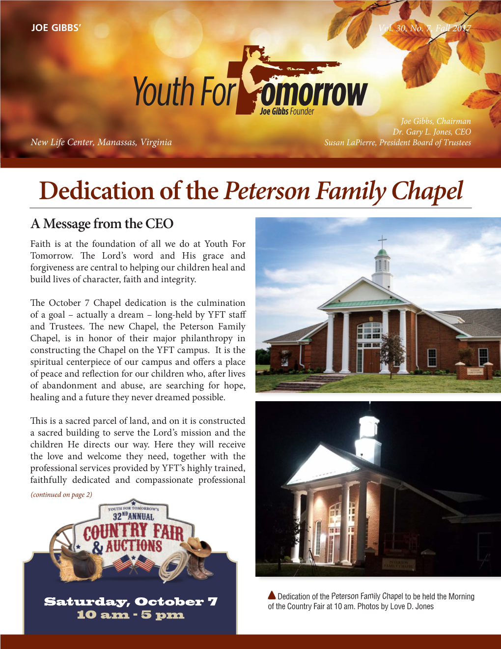 Dedication of the Peterson Family Chapel a Message from the CEO Faith Is at the Foundation of All We Do at Youth for Tomorrow