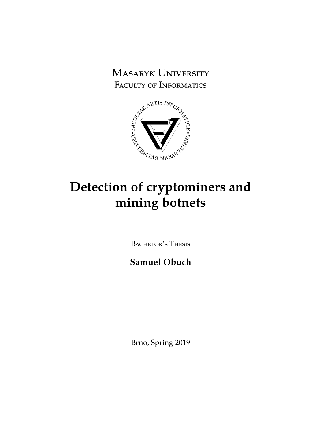 Detection of Cryptominers and Mining Botnets