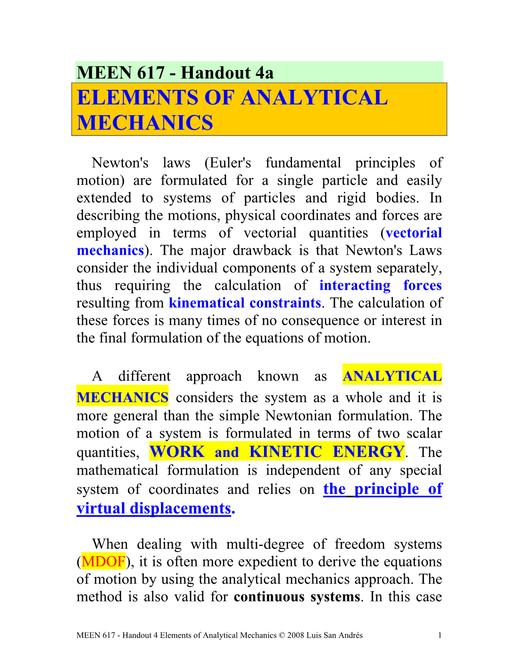 MEEN 617 - Handout 4A ELEMENTS of ANALYTICAL MECHANICS