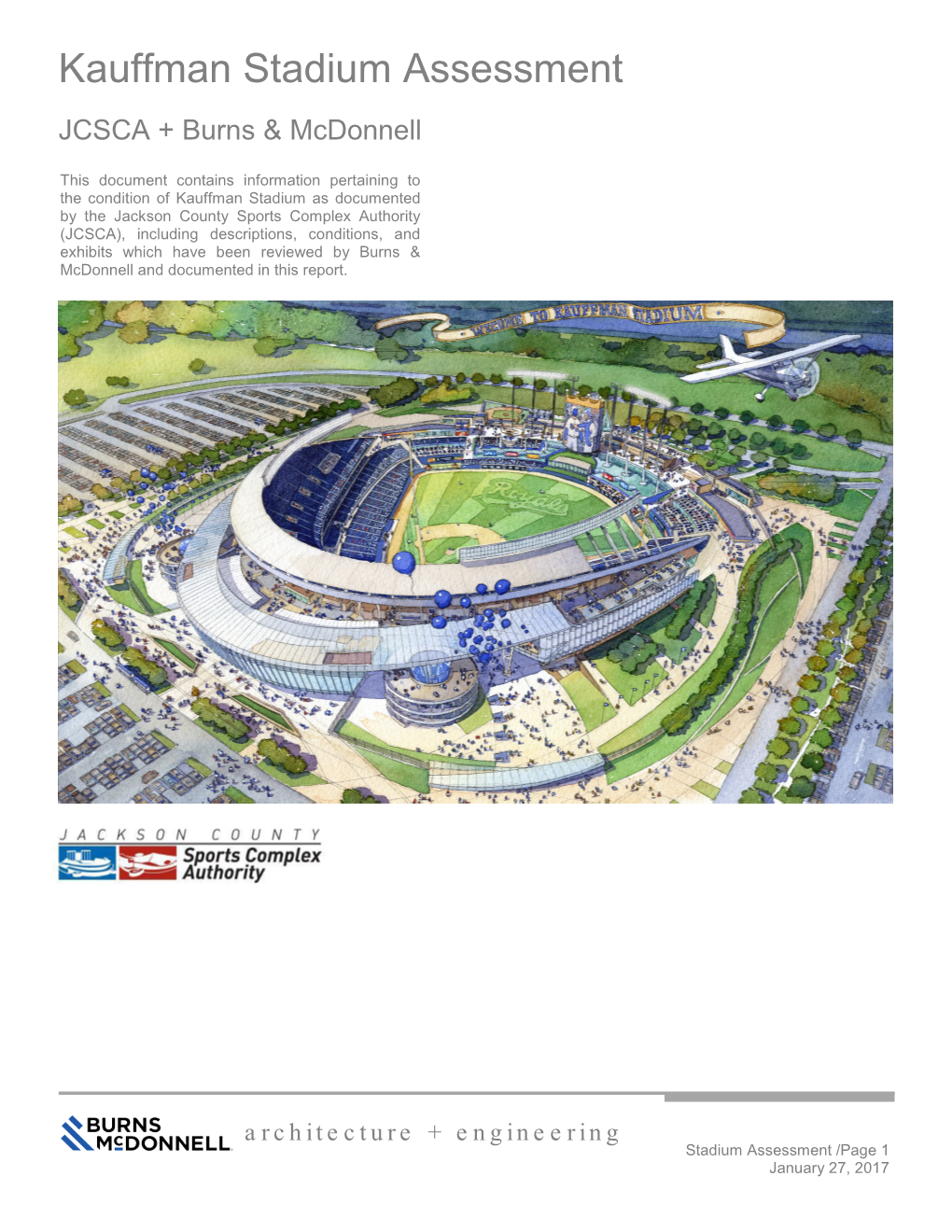 Kauffman Stadium Assessment JCSCA + Burns & Mcdonnell