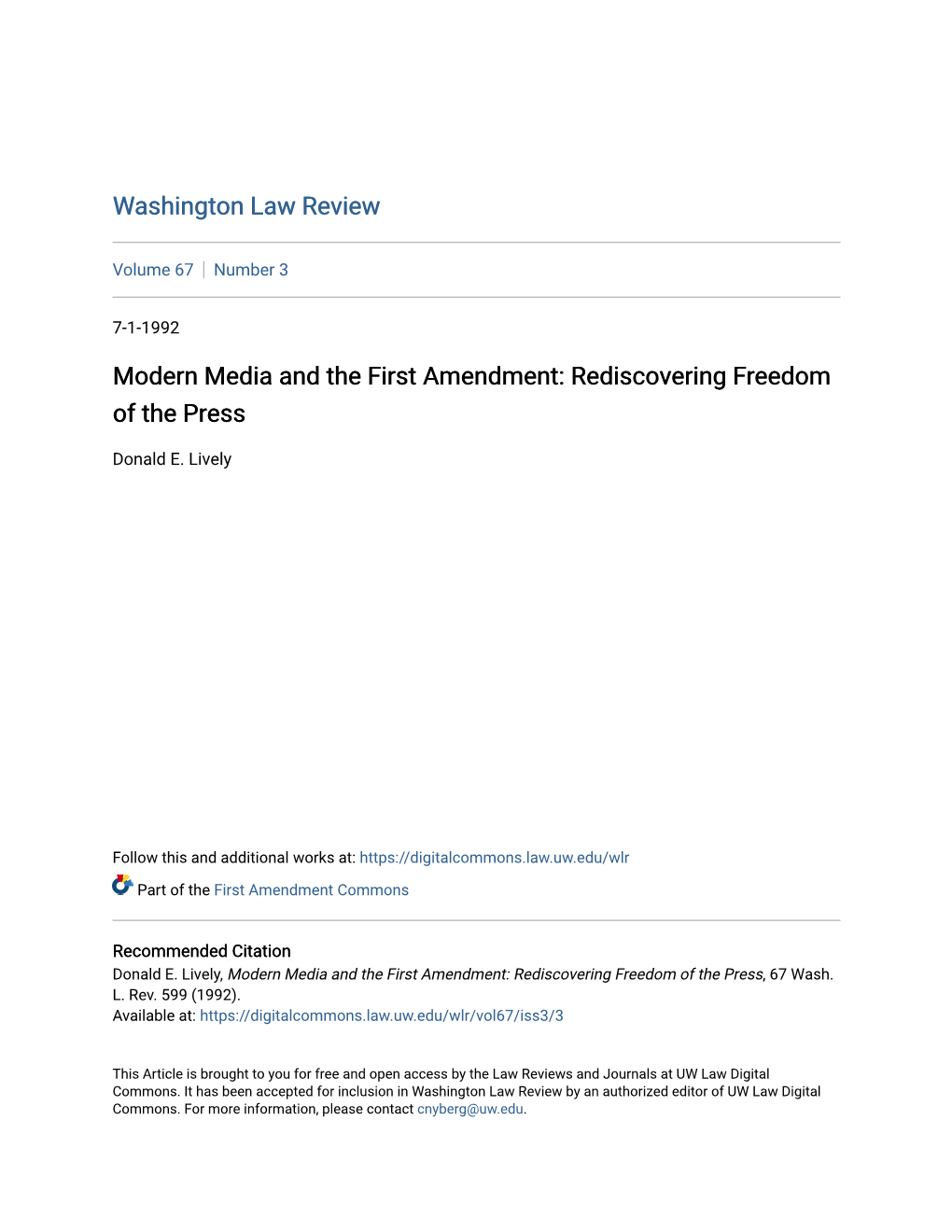 Modern Media and the First Amendment: Rediscovering Freedom of the Press
