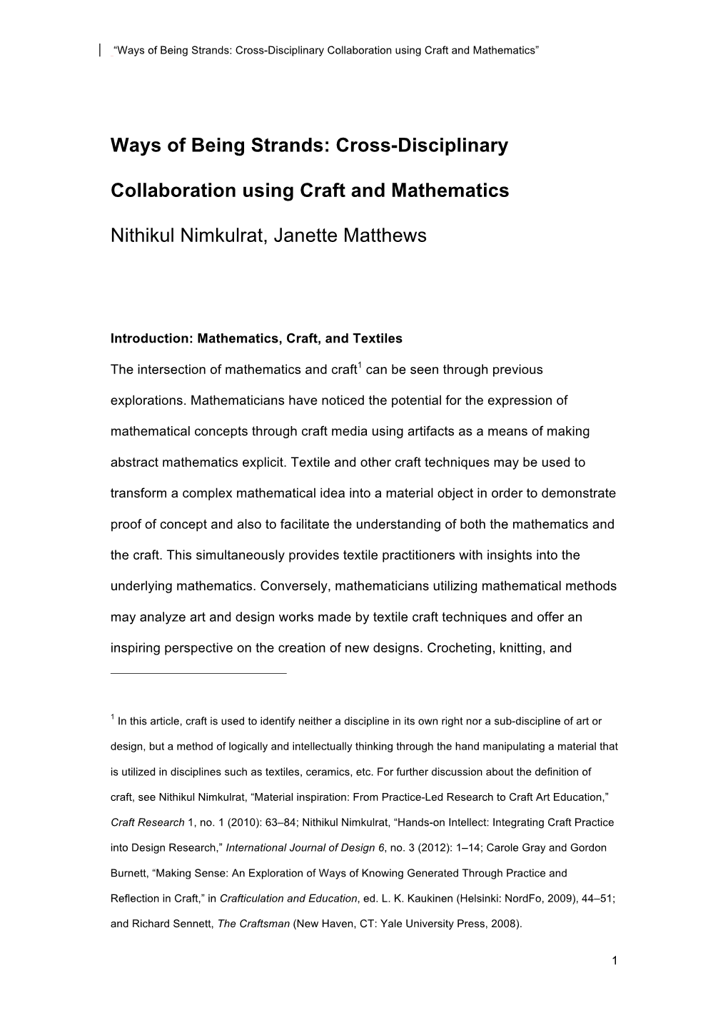 Cross-Disciplinary Collaboration Using Craft and Mathematics”