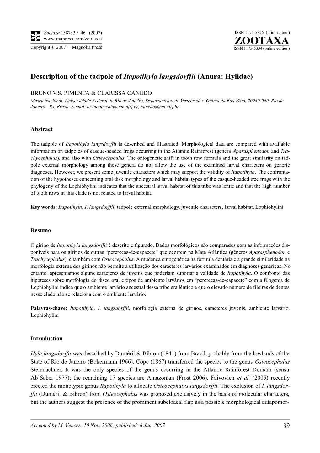 Zootaxa 1387: 39–46 (2007) ISSN 1175-5326 (Print Edition) ZOOTAXA Copyright © 2007 · Magnolia Press ISSN 1175-5334 (Online Edition)