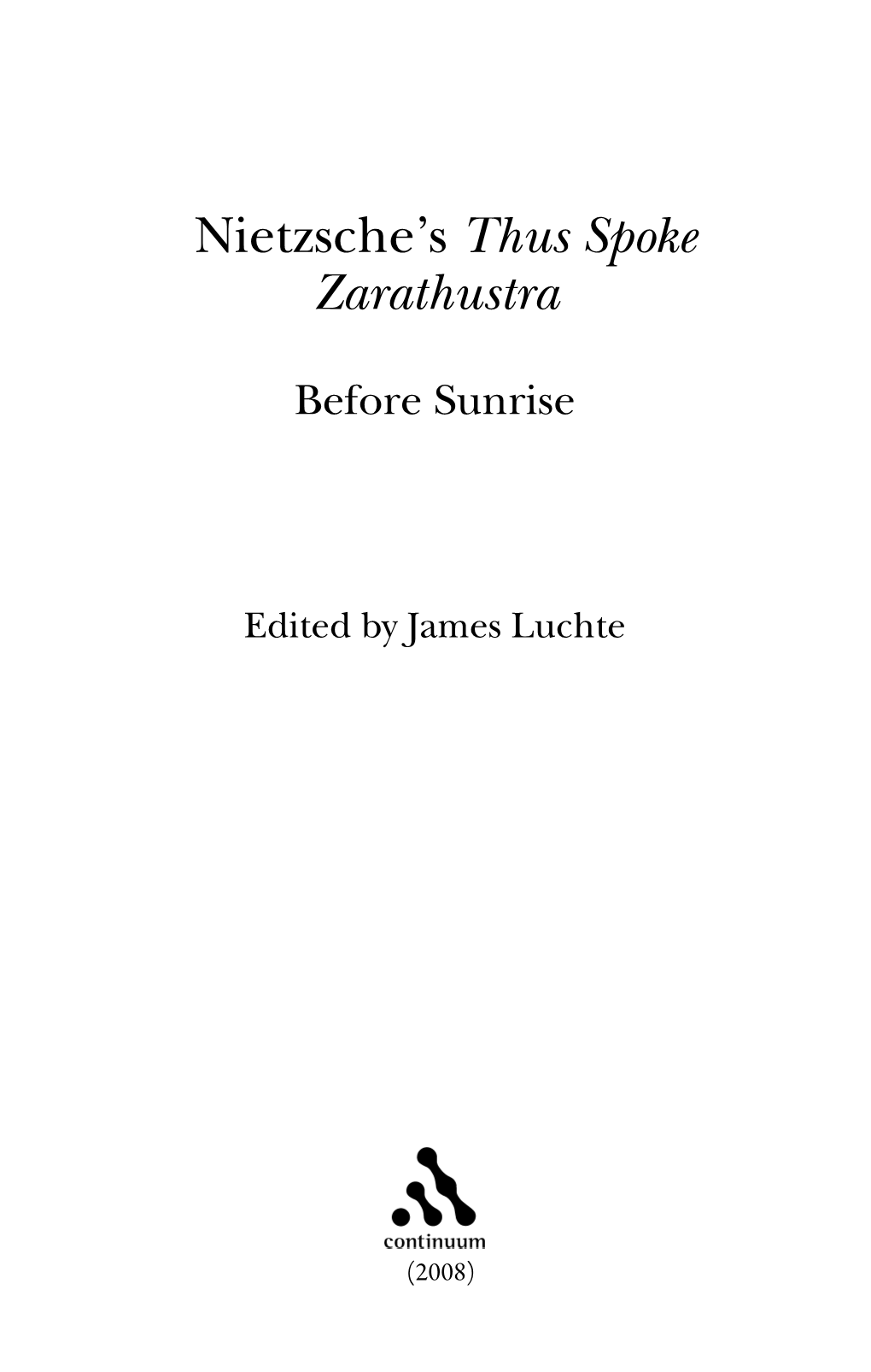 Nietzsche's Thus Spoke Zarathustra