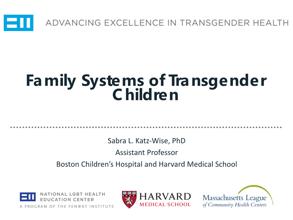 Family Systems of Transgender Children