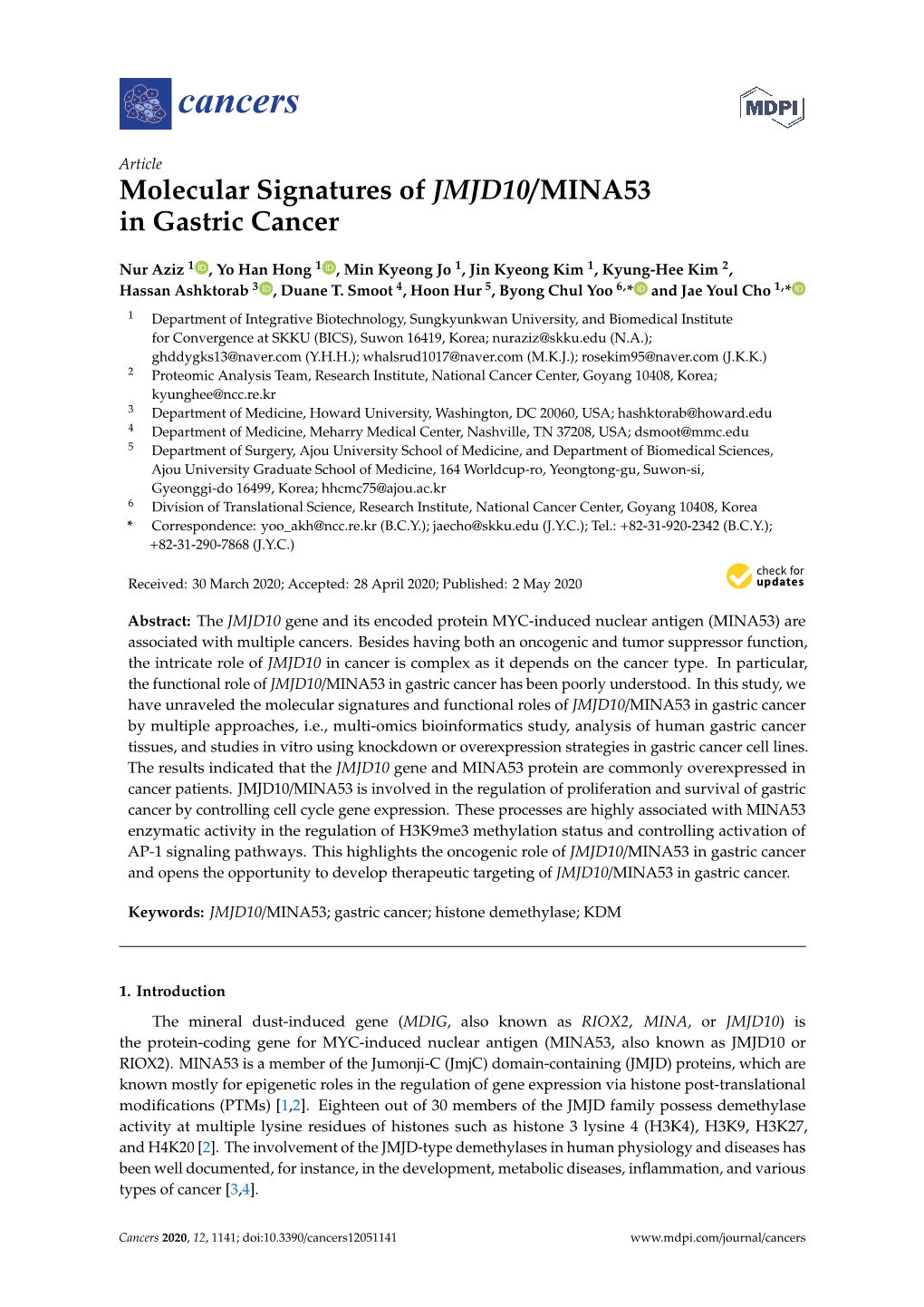 Molecular Signatures of JMJD10/MINA53 in Gastric Cancer