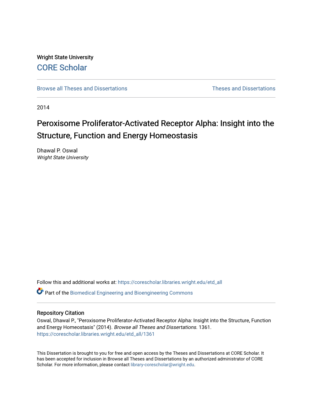 Peroxisome Proliferator-Activated Receptor Alpha: Insight Into the Structure, Function and Energy Homeostasis