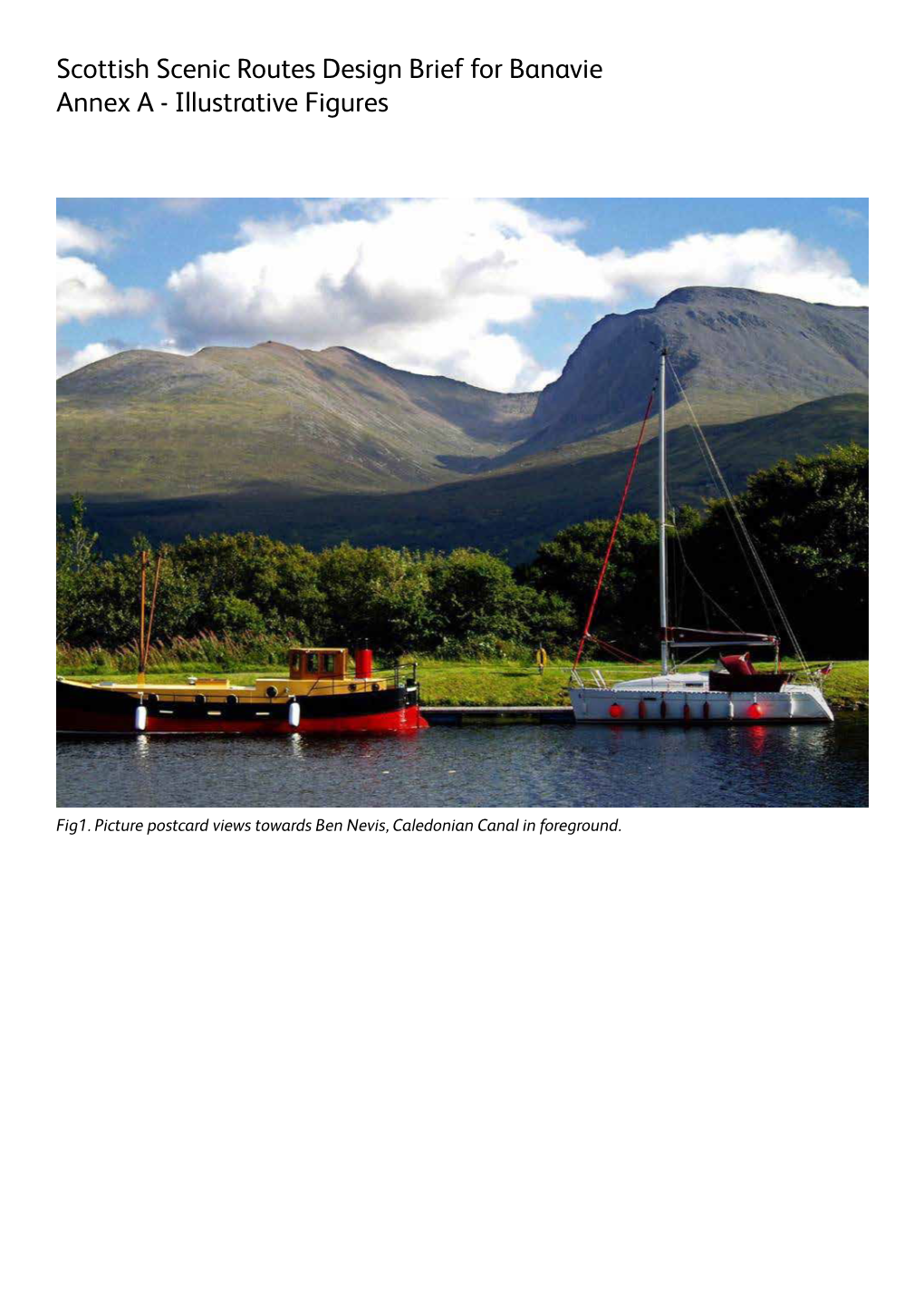 Scottish Scenic Routes Design Brief for Banavie Annex a - Illustrative Figures