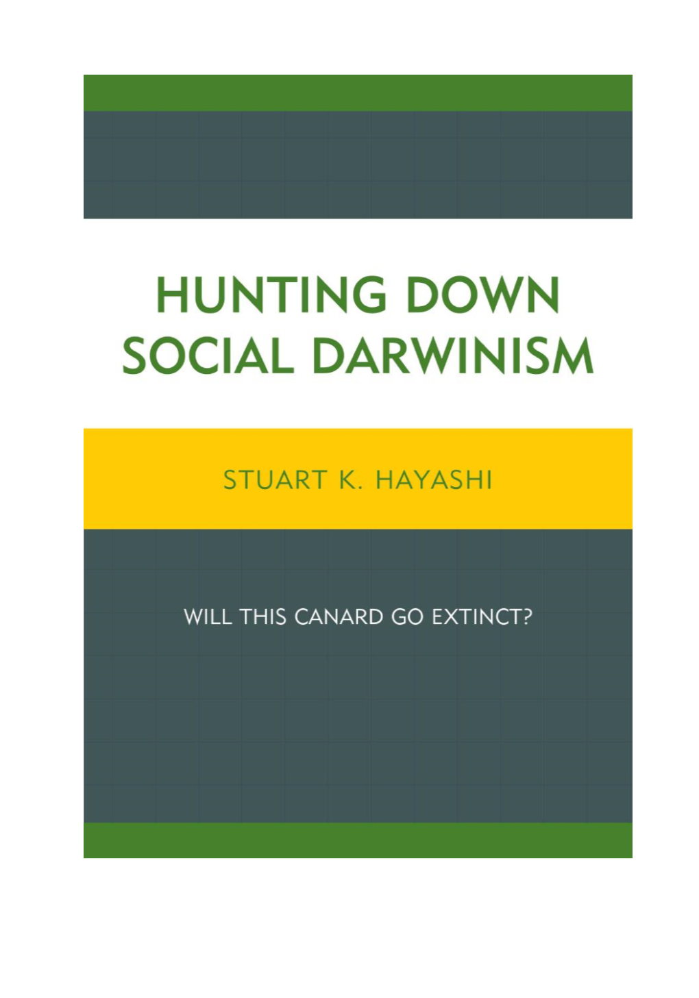 Hunting Down Social Darwinism