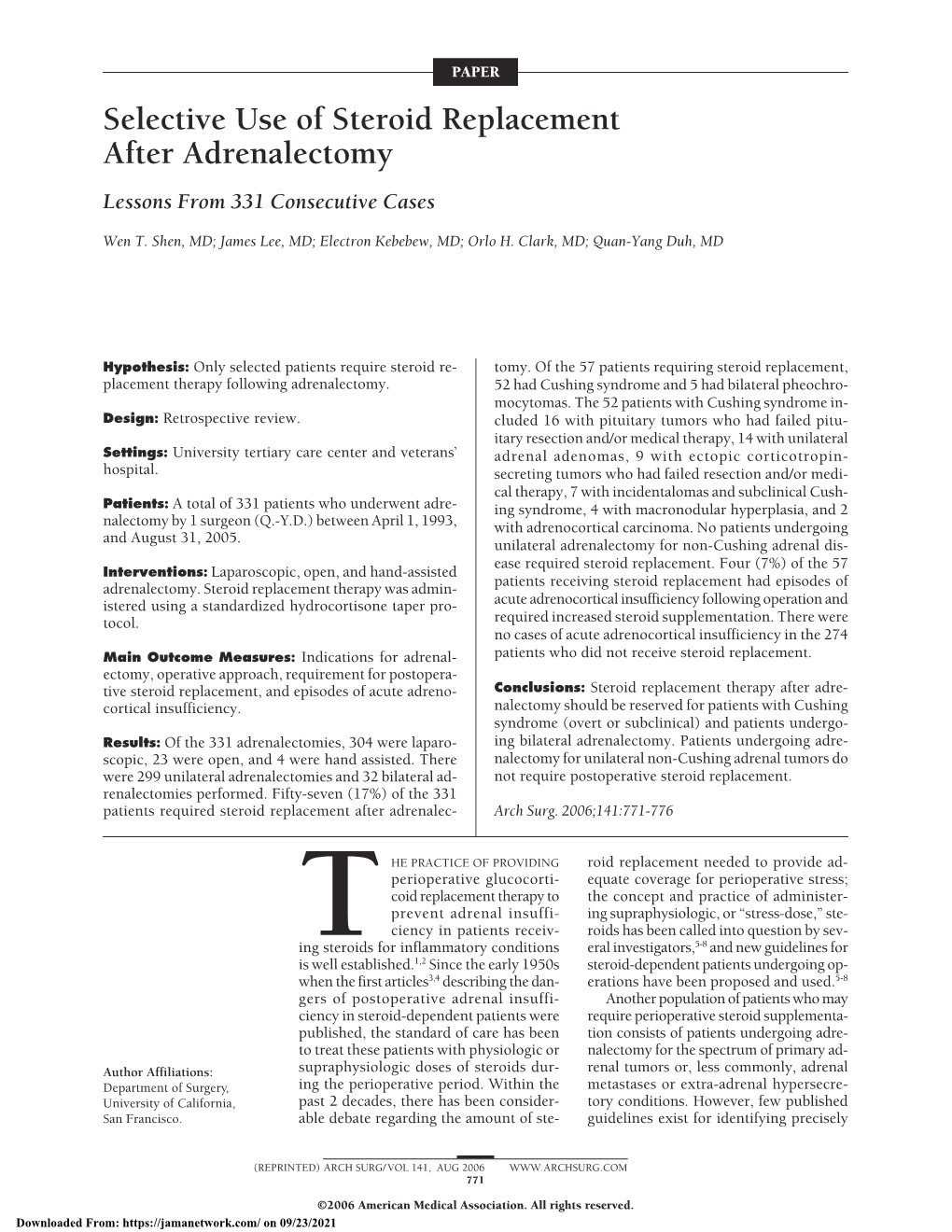 Selective Use of Steroid Replacement After Adrenalectomy Lessons from 331 Consecutive Cases