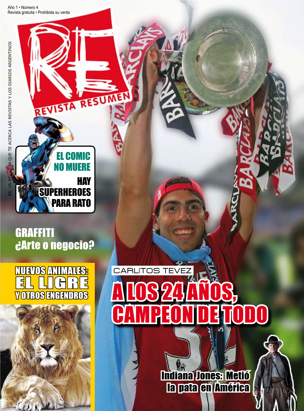Revista Resumen Año 1 No. 4 Julio 2008