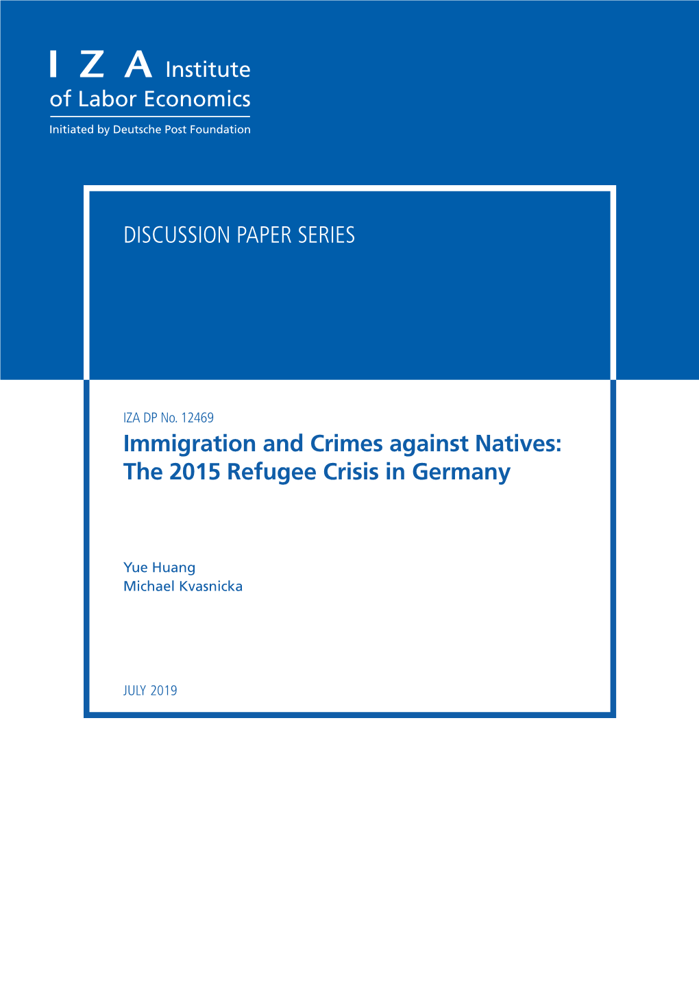 Immigration and Crimes Against Natives: the 2015 Refugee Crisis in Germany