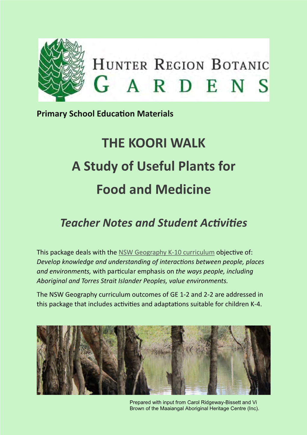 THE KOORI WALK a Study of Useful Plants for Food and Medicine