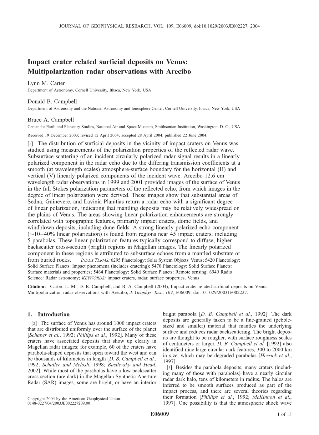 Impact Crater Related Surficial Deposits on Venus: Multipolarization Radar Observations with Arecibo Lynn M